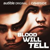 Podcast Blood Will Tell
