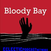 Podcast Bloody Bay