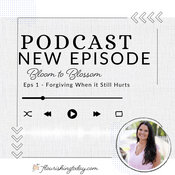 Podcast Bloom to Blossom