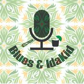 Podcast Blues & IdaKid