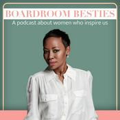 Podcast Boardroom Besties