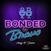 Podcast Bonded by Bravo with Amy and Jenna
