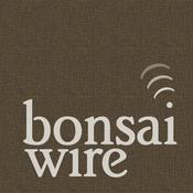 Podcast Bonsai Wire