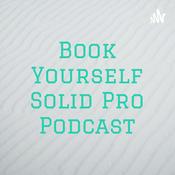 Podcast Book Yourself Solid Pro Podcast