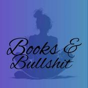 Podcast Books and bullshit
