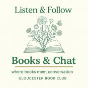 Podcast Books &amp; Chat: Short Book Reviews &amp; Literary Discussions