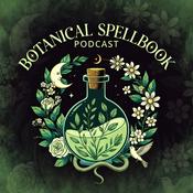 Podcast Botanical Spellbook