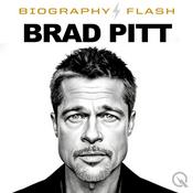 Podcast Brad Pitt  - Audio Biography