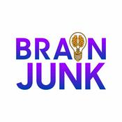Podcast Brain Junk