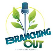 Podcast Branching Out Genealogy Podcast