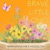 Podcast Brave Little Ones