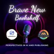 Podcast Brave New Bookshelf