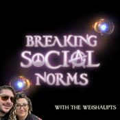 Podcast Breaking Social Norms