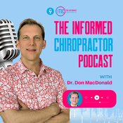 The Informed Chiropractor Podcast
