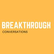 Podcast BREAKthrough Conversations