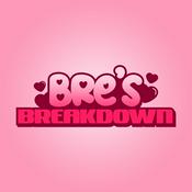Podcast Bre's Breakdown