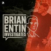 Podcast Brian Entin Investigates