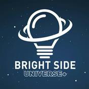 Podcast Bright Side Universe +