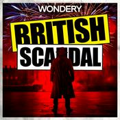 Podcast British Scandal