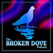 Podcast The Broken Dove Podcast