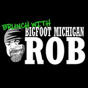 Podcast Brunch with Bigfoot Michigan Rob