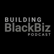Podcast Building Black Biz