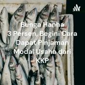 Podcast Bunga Hanha 3 Persen, Begini Cara Dapat Pinjaman Modal Usaha dari KKP