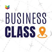 Podcast Business Class: The Global Tourism Leadership Conversation