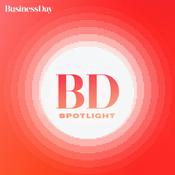 Podcast Business Day Spotlight