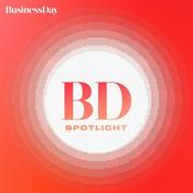 Podcast Business Day Spotlight