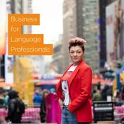 Podcast Business for Language Professionals