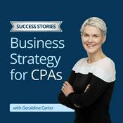 Podcast Business Strategy for CPAs: Success Stories