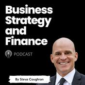 Podcast Business Strategy and Finance