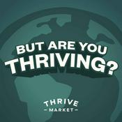 Podcast But Are You Thriving?