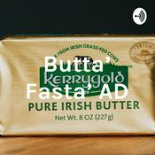 Podcast Butta' Fasta' AD