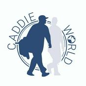 Podcast Caddie World Podcast