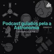 Podcast Podcast guiados pela a Astronomia