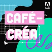 Podcast Café-Créa