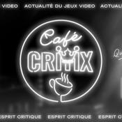 Podcast Café Critix : l'actu sans filtre !