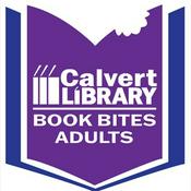 Podcast Calvert Library's Book Bites for Adults