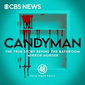 Podcast Candyman: The True Story Behind The Bathroom Mirror Murder