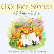 Podcast GIGI Kids Stories: with Poppy & Esther
