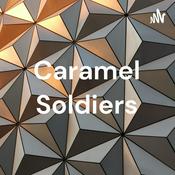 Podcast Caramel Soldiers