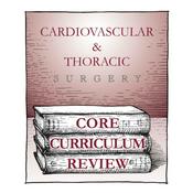 Podcast Cardiovascular & Thoracic Surgery CORE Curriculum Review - Lecture Series