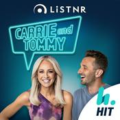 Podcast Carrie & Tommy Podcast - Hit Network - Carrie Bickmore and Tommy Little