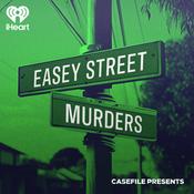 Podcast Casefile Presents: The Easey Street Murders
