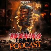 Podcast The Burning Truth