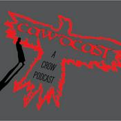 Podcast Cawdcast: A Crow Podcast