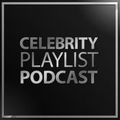 Podcast Celebrity Playlist Podcast