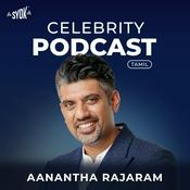 Podcast Celebrity Podcast: Aanantha Rajaram- SYOK Podcast [TM]